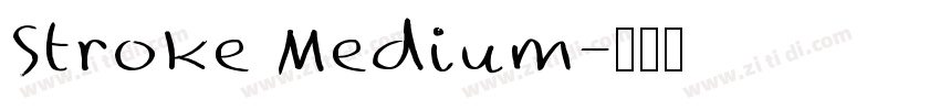 Stroke Medium字体转换